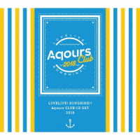 Ａｑｏｕｒｓ／ラブライブ！サンシャイン！！Ａｑｏｕｒｓ　ＣＬＵＢ　ＣＤ　ＳＥＴ　２０１８