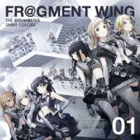 シャイニーカラーズ／ＴＨＥ　ＩＤＯＬＭ＠ＳＴＥＲ　ＳＨＩＮＹ　ＣＯＬＯＲＳ　ＦＲ＠ＧＭＥＮＴ　ＷＩＮＧ　０１