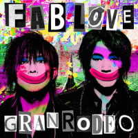 ＧＲＡＮＲＯＤＥＯ／「ＦＡＢ　ＬＯＶＥ」