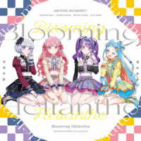 アイカツアカデミー！配信部／Ｂｌｏｏｍｉｎｇ　Ｈｅｌｉａｎｔｈｅ（配信部盤）