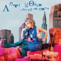 高槻かなこ／ＴＶアニメ『１００万の命の上に俺は立っている』ＯＰテーマ「Ａｎｔｉ　ｗｏｒｌｄ」