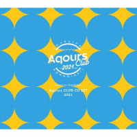 Ａｑｏｕｒｓ／ラブライブ！サンシャイン！！　Ａｑｏｕｒｓ　ＣＬＵＢ　ＣＤ　ＳＥＴ　２０２１【期間限定生産】