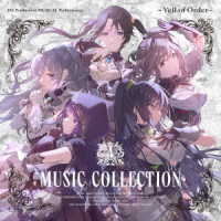 アンティーカ／２８３　Ｐｒｏｄｕｃｔｉｏｎ　ＭＵＳＩＣＡＬ　Ｐｅｒｆｏｒｍａｎｃｅ　騎士団のヴェール　－　Ｖｅｉｌ　ｏｆ　Ｏｒｄｅｒ　－　Ｍｕｓｉｃ　Ｃｏｌｌｅｃｔｉｏｎ