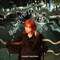 高槻かなこ／Ｂｅｆｏｒｅ　ｔｈｅ　Ｎｉｇｈｔｍａｒｅ【初回限定盤】