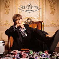 古川慎／“Ｐｌａｃｅ　ｙｏｕｒ　ｂｅｔｓ”（初回限定盤）