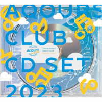 Ａｑｏｕｒｓ／ラブライブ！サンシャイン！！　Ａｑｏｕｒｓ　ＣＬＵＢ　ＣＤ　ＳＥＴ　２０２３　ＣＬＥＡＲ　ＥＤＩＴＩＯＮ【初回限定生産】