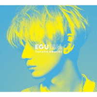 江口拓也／ＥＧＵＩＳＭ（豪華盤）