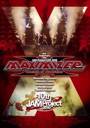 ＪＡＭ　Ｐｒｏｊｅｃｔ／ＪＡＭ　Ｐｒｏｊｅｃｔ　ＬＩＶＥ　２０１０　ＭＡＸＩＭＩＺＥＲ～Ｄｅｃａｄｅ　ｏｆ　Ｅｖｏｌｕｔｉｏｎ～　ＬＩＶＥ　ＤＶＤ