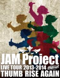 ＪＡＭ　Ｐｒｏｊｅｃｔ／ＪＡＭ　Ｐｒｏｊｅｃｔ　ＬＩＶＥ　ＴＯＵＲ　２０１３－２０１４　ＴＨＵＭＢ　ＲＩＳＥ　ＡＧＡＩＮ　ＬＩＶＥ　Ｂｌｕ－ｒａｙ Ｂｌｕ－ｒａｙ　Ｄｉｓｃ