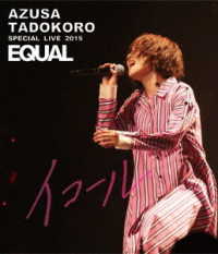 田所あずさ／ＡＺＵＳＡ　ＴＡＤＯＫＯＲＯ　ＳＰＥＣＩＡＬ　ＬＩＶＥ　２０１９　イコール Ｂｌｕ－ｒａｙ　Ｄｉｓｃ