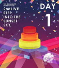 シャイニーカラーズ／ＴＨＥ　ＩＤＯＬＭ＠ＳＴＥＲ　ＳＨＩＮＹ　ＣＯＬＯＲＳ　２ｎｄＬＩＶＥ　ＳＴＥＰ　ＩＮＴＯ　ＴＨＥ　ＳＵＮＳＥＴ　ＳＫＹ　Ｂｌｕ－ｒａｙ【通常版ＤＡＹ１】 Ｂｌｕ－ｒａｙ　Ｄｉｓｃ