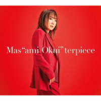 奥井雅美／Ｍａｓ“ａｍｉ　Ｏｋｕｉ”ｔｅｒｐｉｅｃｅ