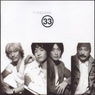 Ｔ－スクェア／３３【期間生産限定盤】