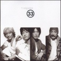Ｔ－スクェア／３３【通常盤】
