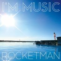 ＲＯＣＫＥＴＭＡＮ／Ｉ’Ｍ　ＭＵＳＩＣ