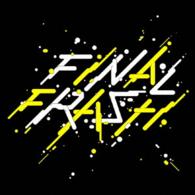 ＦＩＮＡＬ　ＦＲＡＳＨ／ＦＩＮＡＬ　ＦＲＡＳＨ