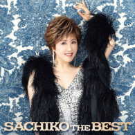 小林幸子／ＳＡＣＨＩＫＯ　ＴＨＥ　ＢＥＳＴ