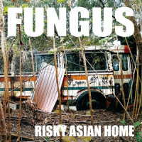 ＦＵＮＧＵＳ／ＲＩＳＫＹ　ＡＳＩＡＮ　ＨＯＭＥ