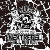 ＢＡＳＳ　ＭＡＳＴＥＲ／－ＮＥＸＴ　ＲＥＢＥＬ－ＢＡＳＳ　ＭＡＳＴＥＲ　ＡＬＬ　ＪＡＰＡＮＥＳＥ　ＤＵＢ　ＭＩＸ