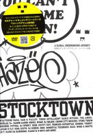 ドキュメント／ストックタウン－ワールドワイド・アンダーグラウンド
