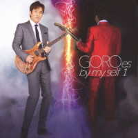 野口五郎／ＧＯＲＯｅｓ　ｂｙ　ｍｙ　ｓｅｌｆ　１