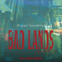 土屋玲子／オリジナル・サウンドトラック　ＢＡＤ　ＬＡＮＤＳ　バッド・ランズ