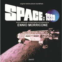 エンニオ・モリコーネ／オリジナル・サウンドトラック　スペース：１９９９＜エンニオ・モリコーネ　イタリア劇場公開ヴァージョン＞