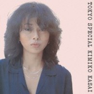 笠井紀美子／ＴＯＫＹＯ　ＳＰＥＣＩＡＬ【完全生産限定盤／紙ジャケット仕様】