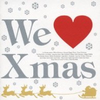 宮本笑里／Ｗｅ　Ｌｏｖｅ　Ｘｍａｓ～恋人たちに贈るクリスマス