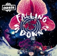 オアシス／フォーリング・ダウン【ＤＶＤ付初回限定盤／『東のエデン』OPテーマ】
