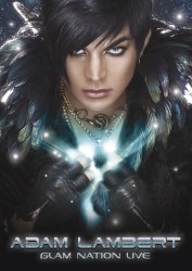 アダム・ランバート／グラム・ネーション・ライヴ