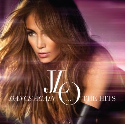 ジェニファー・ロペス／ダンス・アゲイン…ザ・ベスト・ヒッツ（初回生産限定盤）【初回生産限定盤／ＤＶＤ付き】
