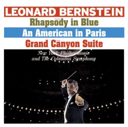 バーンスタイン（レナード）／ガーシュウィン：ラプソディ・イン・ブルー、パリのアメリカ人ほか【Ｂｌｕ－ｓｐｅｃ　ＣＤ２】