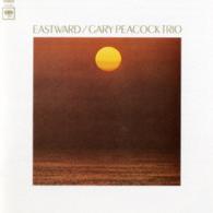 ゲイリー・ピーコック・トリオ／イーストワード