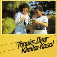 笠井紀美子／ＴＨＡＮＫＳ　ＤＥＡＲ