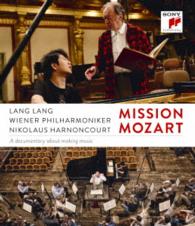 Ｌａｎｇ　Ｌａｎｇ／ミッション・モーツァルト Ｂｌｕ－ｒａｙ　Ｄｉｓｃ