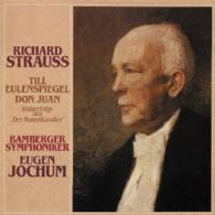 ヨッフム（オイゲン）／Ｒ．シュトラウス：ドン・ファン、ティル・オイレンシュピーゲル＆ばらの騎士ワルツ