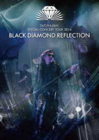 石井竜也／ＢＬＡＣＫ　ＤＩＡＭＯＮＤ　ＲＥＦＬＥＣＴＩＯＮ