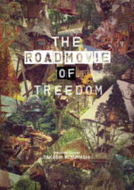 ＴＨＥ　ＲＯＡＤ　ＭＯＶＩＥ　ＯＦ　ＴＲＥＥＤＯＭ