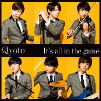 Ｑｙｏｔｏ／Ｉｔ’ｓ　ａｌｌ　ｉｎ　ｔｈｅ　ｇａｍｅ（初回生産限定盤）