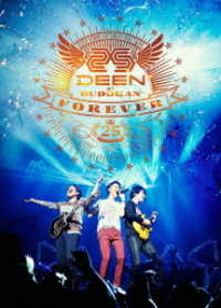 ＤＥＥＮ／ＤＥＥＮ　ａｔ　ＢＵＤＯＫＡＮ　ＦＯＲＥＶＥＲ　～２５ｔｈ　Ａｎｎｉｖｅｒｓａｒｙ～