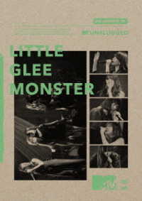 Ｌｉｔｔｌｅ　Ｇｌｅｅ　Ｍｏｎｓｔｅｒ／ＭＴＶ　Ｕｎｐｌｕｇｇｅｄ：Ｌｉｔｔｌｅ　Ｇｌｅｅ　Ｍｏｎｓｔｅｒ