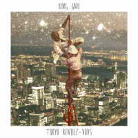 Ｋｉｎｇ　Ｇｎｕ／Ｔｏｋｙｏ　Ｒｅｎｄｅｚ－Ｖｏｕｓ