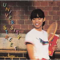 竹内まりや／ＵＮＩＶＥＲＳＩＴＹ　ＳＴＲＥＥＴ
