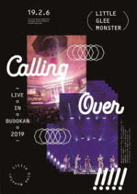 Ｌｉｔｔｌｅ　Ｇｌｅｅ　Ｍｏｎｓｔｅｒ／Ｌｉｔｔｌｅ　Ｇｌｅｅ　Ｍｏｎｓｔｅｒ　Ｌｉｖｅ　ｉｎ　ＢＵＤＯＫＡＮ　２０１９～Ｃａｌｌｉｎｇ　Ｏｖｅｒ！！！！！