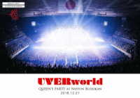ＵＶＥＲｗｏｒｌｄ／ＵＶＥＲｗｏｒｌｄ　ＱＵＥＥＮ’Ｓ　ＰＡＲＴＹ　ａｔ　Ｎｉｐｐｏｎ　Ｂｕｄｏｋａｎ　２０１８．１２．２１ Ｂｌｕ－ｒａｙ　Ｄｉｓｃ
