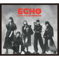 Ｌｉｔｔｌｅ　Ｇｌｅｅ　Ｍｏｎｓｔｅｒ／ＥＣＨＯ（初回生産限定盤Ｂ）
