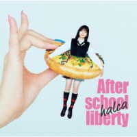 ｈａｌｃａ／放課後のリバティ（初回生産限定盤）