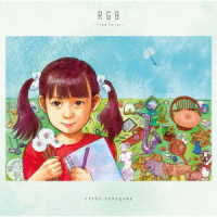 中川翔子／ＲＧＢ　～Ｔｒｕｅ　Ｃｏｌｏｒ～（初回生産限定盤）