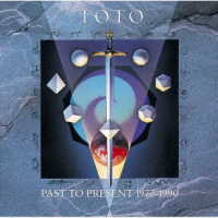 ＴＯＴＯ／グレイテスト・ヒッツ～Ｐａｓｔ　Ｔｏ　Ｐｒｅｓｅｎｔ　１９７７－１９９０